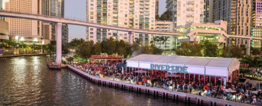 Brickell’s Riverside is now officially open!
